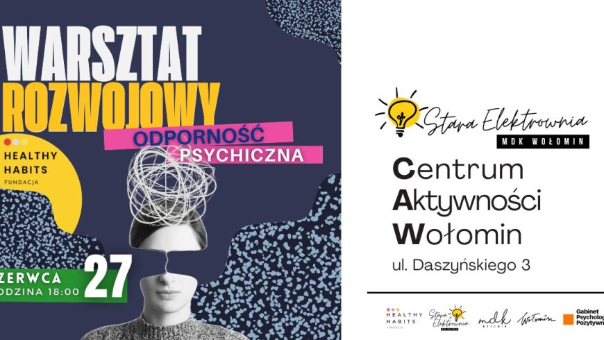 warsztat rozwojowy odporność psychiczna
